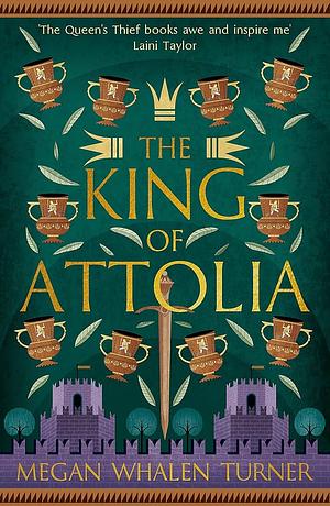 The King of Attolia by Megan Whalen Turner
