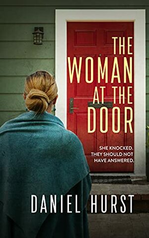 The Woman at the Door by Daniel Hurst