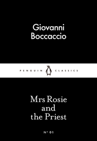 Mrs Rosie and the Priest by Giovanni Boccaccio