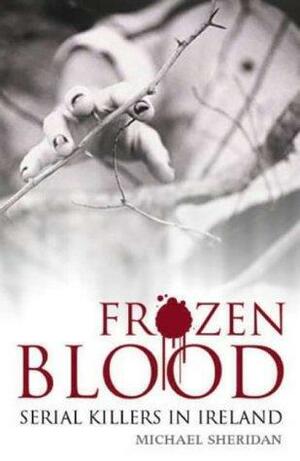 Frozen Blood by Michael Sheridan