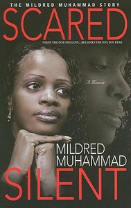 Scared Silent by Mildred Muhammad