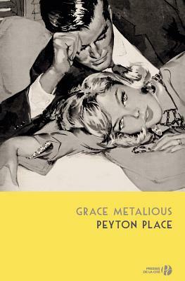 Peyton Place by Grace Metalious