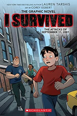 I Survived the Attacks of September 11, 2001 (I Survived Graphic Novel #4) by Lauren Tarshis