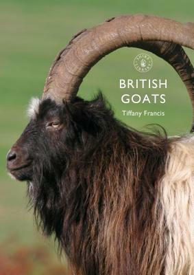 British Goats by Tiffany Francis-Baker