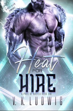 Heat for Hire by V.K. Ludwig