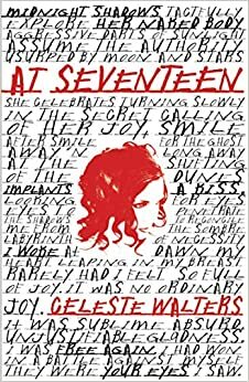 At Seventeen by Celeste Walters