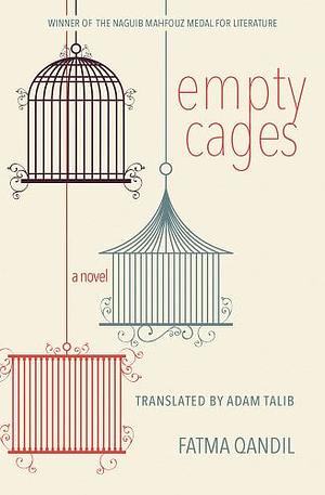 Empty Cages by FATMA. QANDIL