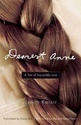 Dearest Anne by Judith Katzir