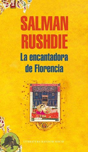 La encantadora de Florencia by Salman Rushdie