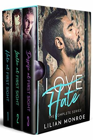 Love/Hate: The Complete Enemies to Lovers Series by Lilian Monroe