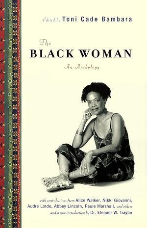 The Black Woman by Toni Cade Bambara