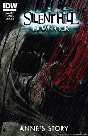 Silent Hill Downpour: Anne's Story #4 by Tristan Jones, Tom Waltz
