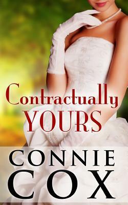 Contractually Yours by Connie Cox