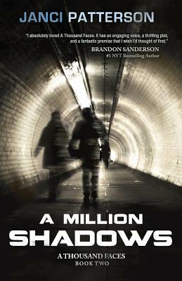 A Million Shadows by Janci Patterson