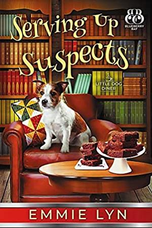 Serving Up Suspects by Blueberry Bay, Emmie Lyn