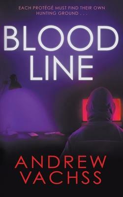 Blood Line by Andrew Vachss, Andrew Vachss