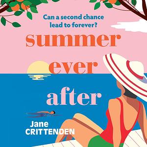 Summer Ever After by Jane Crittenden