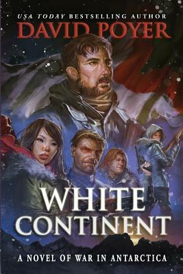 White Continent by David Poyer