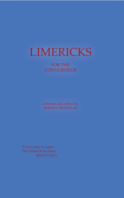 Limericks For The Connoisseur by Jeremy Nicholas