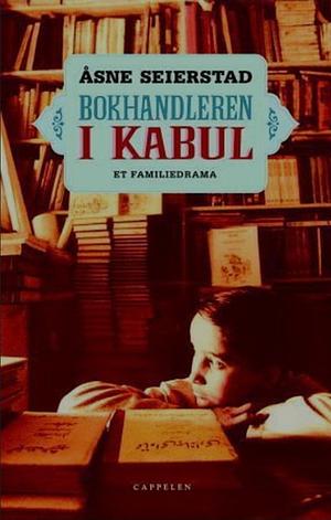 The Bookseller of Kabul by Åsne Seierstad