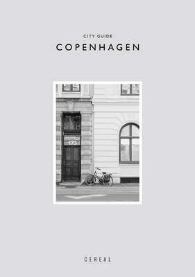 Cereal City Guide: Copenhagen by Rich Stapleton, Rosa Park