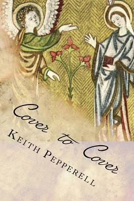 Cover to Cover: The Book Covers of Keith Pepperell by Keith Pepperell