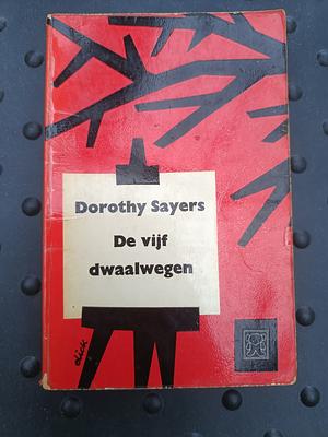 De vijf dwaalwegen by Dorothy L. Sayers