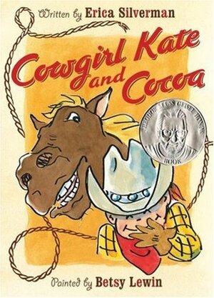 Cowgirl Kate and Cocoa by Betsy Lewin, Erica Silverman