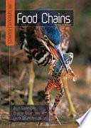 Food Chains by Virginia Silverstein, Laura Silverstein Nunn, Alvin Silverstein