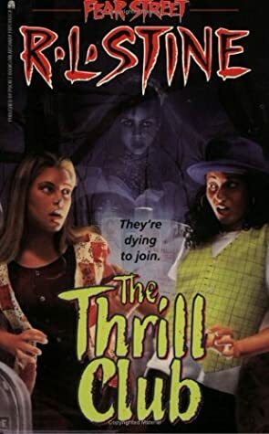 The Thrill Club by Tom Perrotta, R.L. Stine