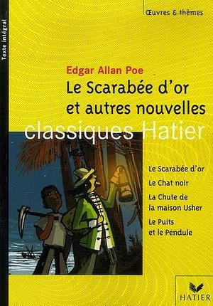 Le scarabée d'or: et autres nouvelles by Edgar Allan Poe