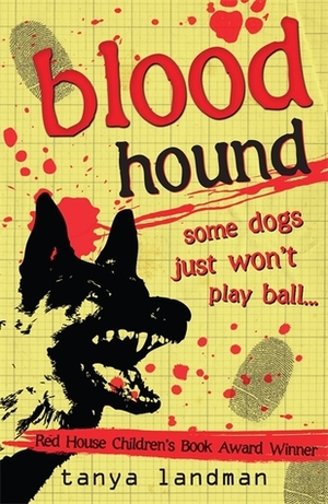 Blood Hound by Tanya Landman