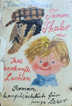 Time Thaler oder Das verkaufte Lachen by James Krüss