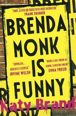 Brenda Monk Is Funny by Katy Brand