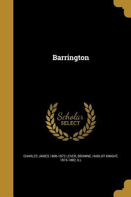 Barrington by Charles James Lever