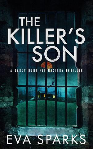 The Killer's Son by Eva Sparks