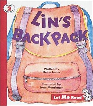 Lin's Backpack, Let Me Read Series, Trade Binding by Good Year Books, Helen Lester