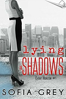 Lying in Shadows by Sofia Grey