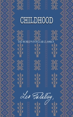 Childhood by Leo Tolstoy