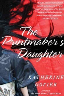 The Printmaker's Daughter by Katherine Govier