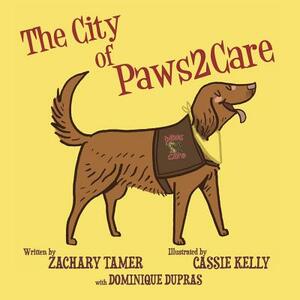 The City of Paws2Care by Dominique Dupras, Paws2care