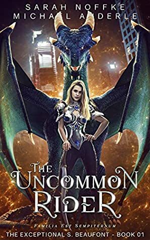 The Uncommon Rider by Sarah Noffke, Michael Anderle