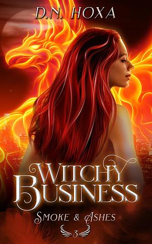 Witchy Business by D.N. Hoxa