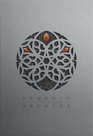 Demonic Archive: The Mythology of Demon's Souls by Lokey