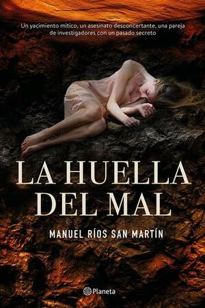 La huella del mal by Manuel Ríos San Martín