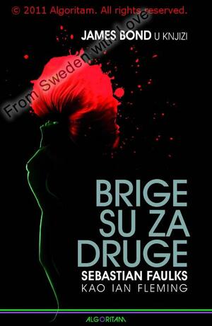 Brige su za druge by Sebastian Faulks