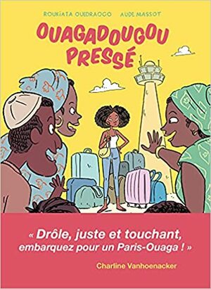 Ouagadougou pressé by Roukiata Ouedraogo