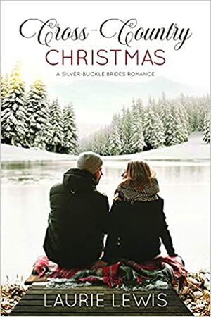 Cross-Country Christmas by Laurie L.C. Lewis