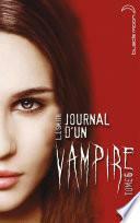 Journal d'un vampire, #6 by L.J. Smith
