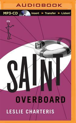 Saint Overboard by Leslie Charteris